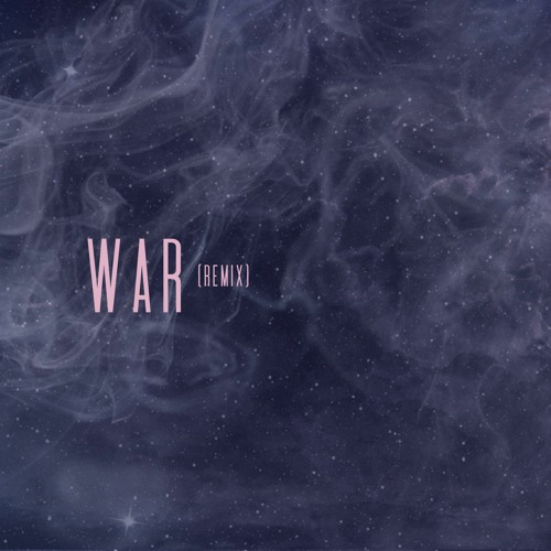 War (remix)