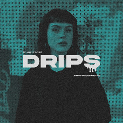 DRIP SESSIONS #5: ZELYNA JE BELLE