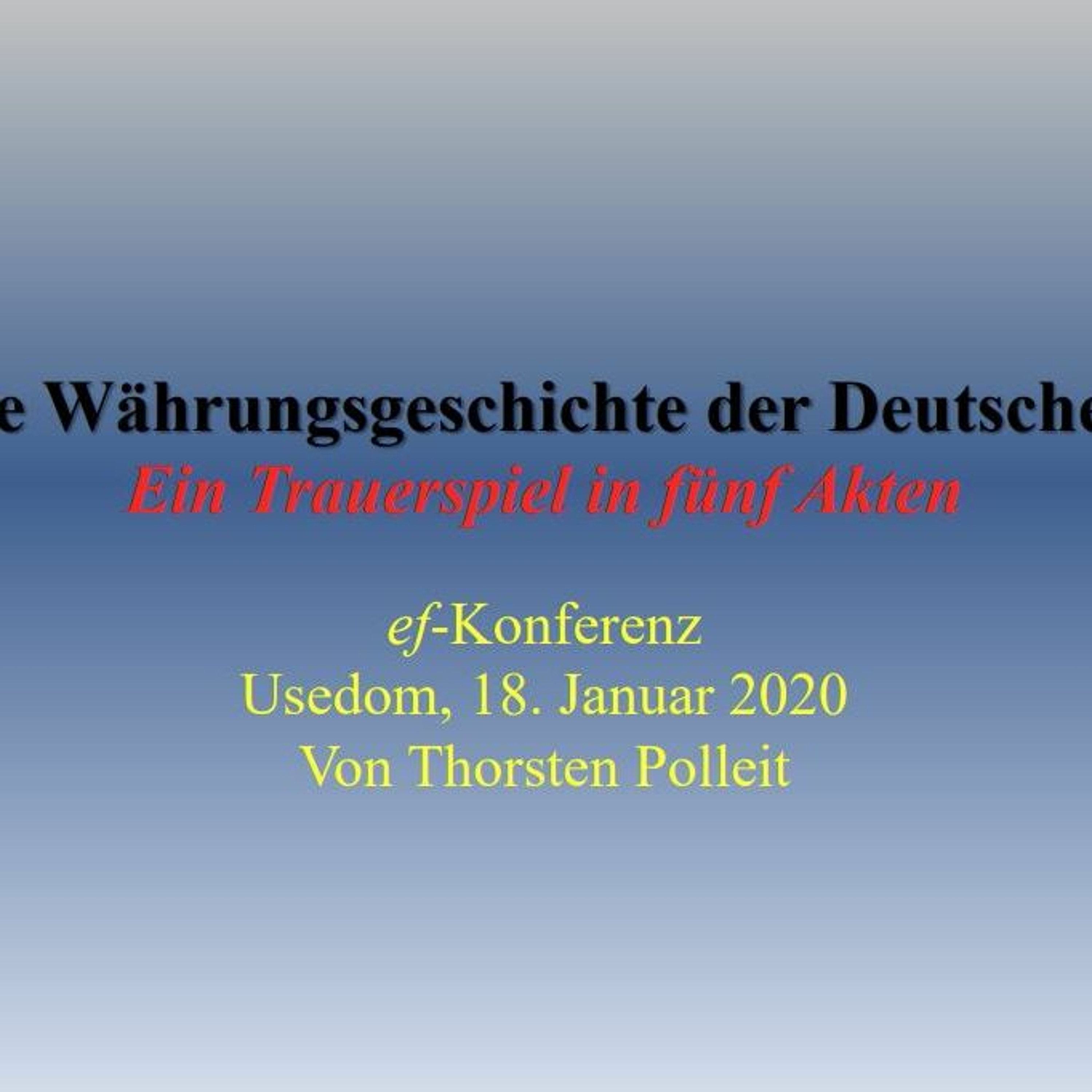 Die Währungsgeschichte der Deutschen. Ein Trauerspiel ...