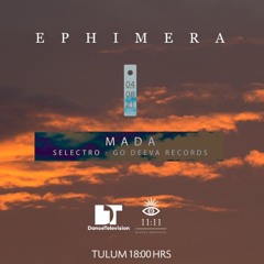 Mada.Mada @ Ephimera Sunset Session