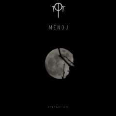 Cipher Podcast 013 - Menou [live]