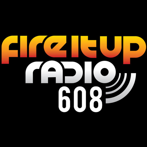 Fire It Up Radio 608