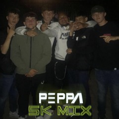 PEPPA // 5K PLAYS MIX