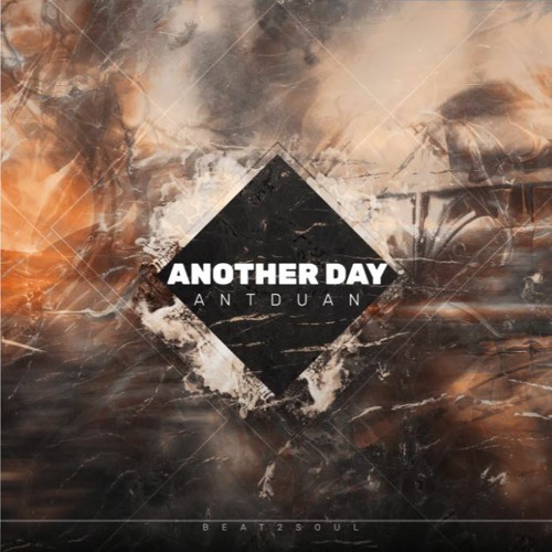 Another Day - ANTDUAN