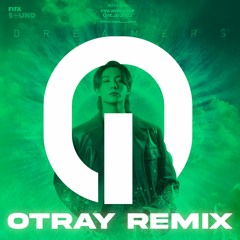 BTS, Jungkook - Dreamers (OTRAY Remix)