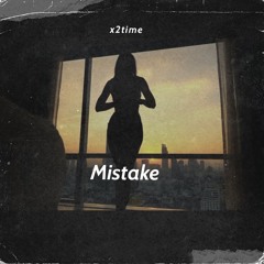 Mistake