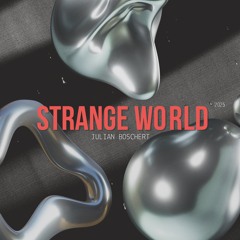 STRANGE WORLD | SCHRANZ | FREE DL