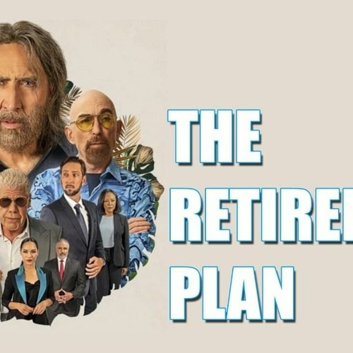 The Retirement Plan (2023) - IMDb