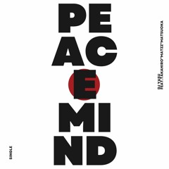Peace Mind feat,Takahiro"Matzz"Matsuoka -Demo-