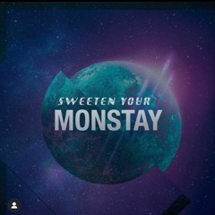 Sweeten your MonSTAY - Michal Zietara