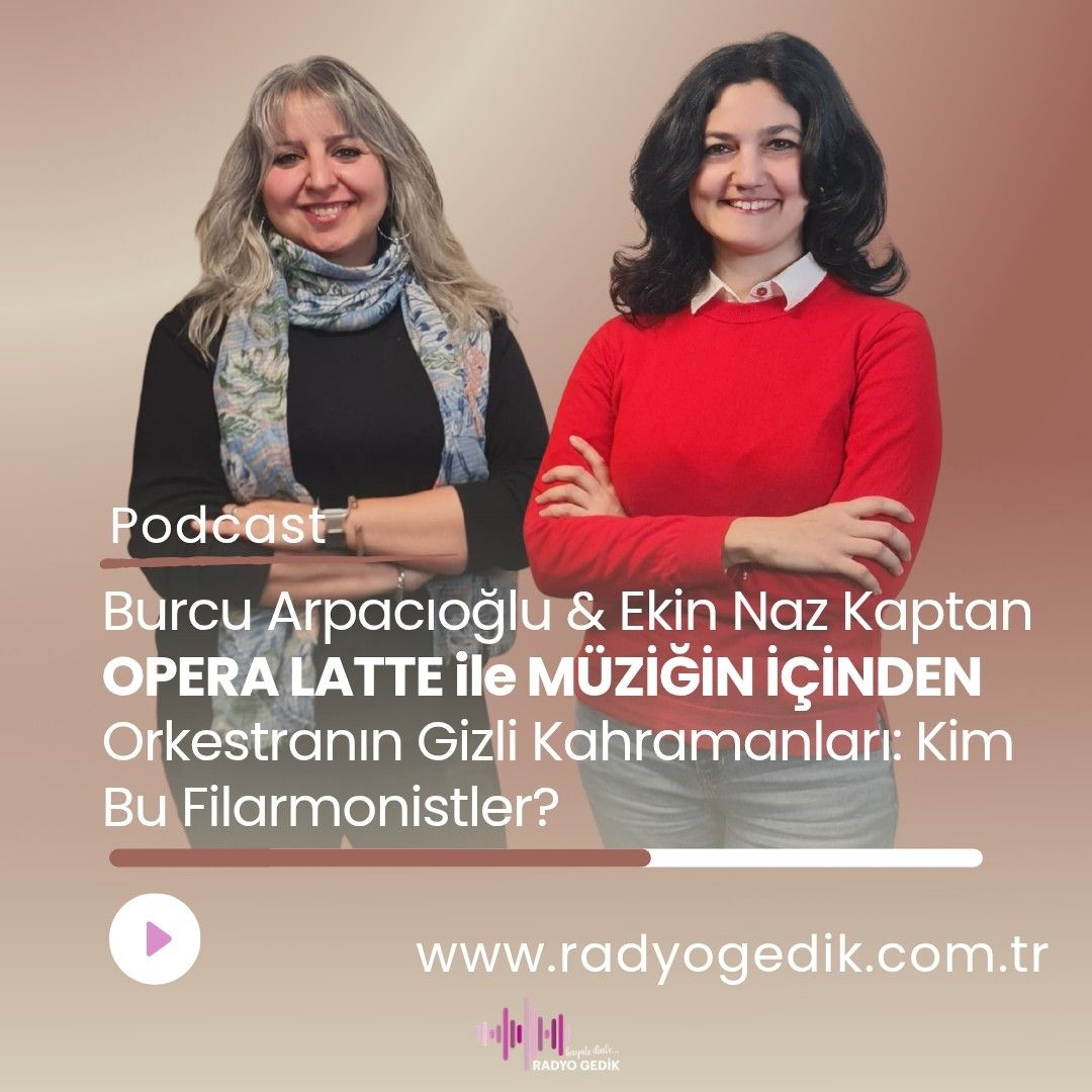 OPERA LATTE İLE MÜZİĞİN İÇİNDEN - ORKESTRA episode artwork