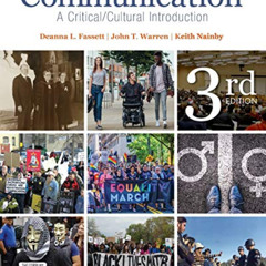 [FREE] EPUB 📍 Communication: A Critical/Cultural Introduction by  Deanna L Fassett,J
