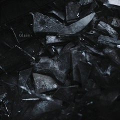 Glass (Original Mix)