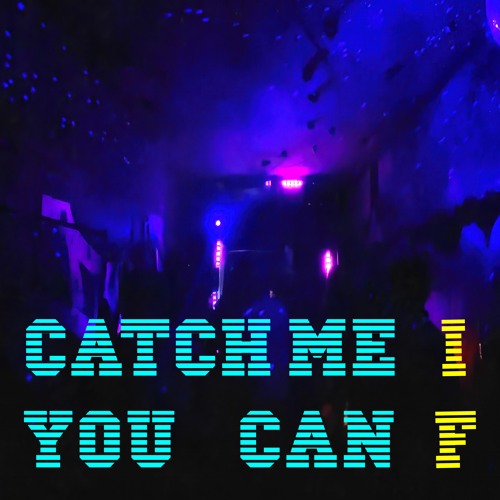 Catch Me If You Can (tracks by atomic number)