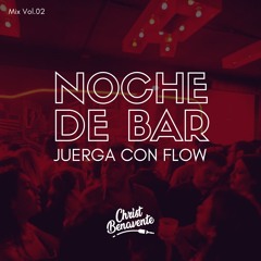 Mix Dja Dja - Noche De Bar 2 (Dj Christ B! 2020)