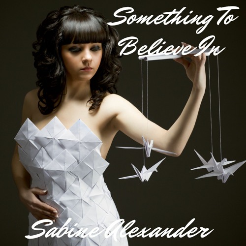 Something To Believe In