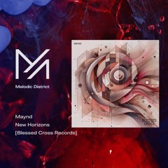 PREMIERE: Maynd - New Horizons [Blessed Cross Records]