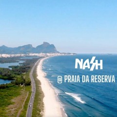 NASH @ Praia da Reserva | Rio de Janeiro