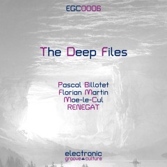 Various Artists: The Deep Files [EGC0006]