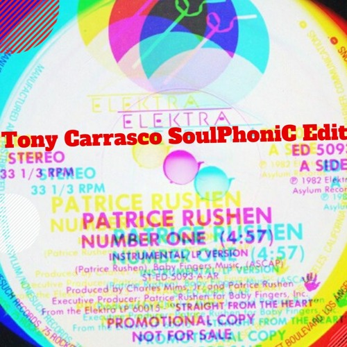 PATRICE RUSHEN - NUMBER ONE(Tony Carrasco SoulPhoniC Edit)#Free DL