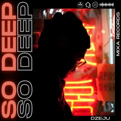 Dżeju - So Deep (Extended Mix)
