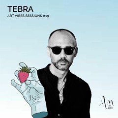 Art Vibes Sessions - Tebra