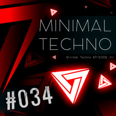 #034 - Minimal Techno 7 - Boris Brejcha, Misael Antonietti, Ginger, Rick Pier O'Neil & Vakabular