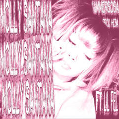 MOLLY SANTANA [MASTERED]