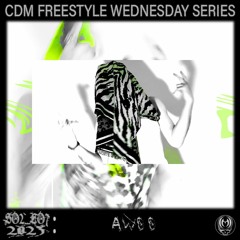 CDM Freestyle Wednesday Series 2 #007 w/ Awoo prod. AngelTear (OFF MV LINK IN DESC.)