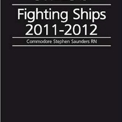 [Free] EPUB 💜 Janes Fighting Ships 2011-2012 by Stephen SaundersFred T. Jane [KINDLE