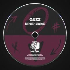 Guzz - Drop Zone (Extended Mix)