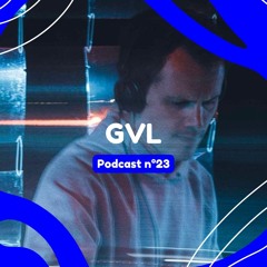 Brest la fête podcast n°23 ～ GVL ❝ Bonjour douceur ❞