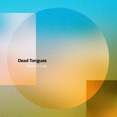 Dead Tongues @ SubRadio Bcn x Human Club / 08.06.24