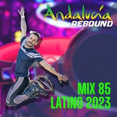 Andalucia Rebound Mix 85 Latino DEMO Mp3