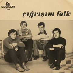 Çığrışım Folk - Karacaoğlan  1973