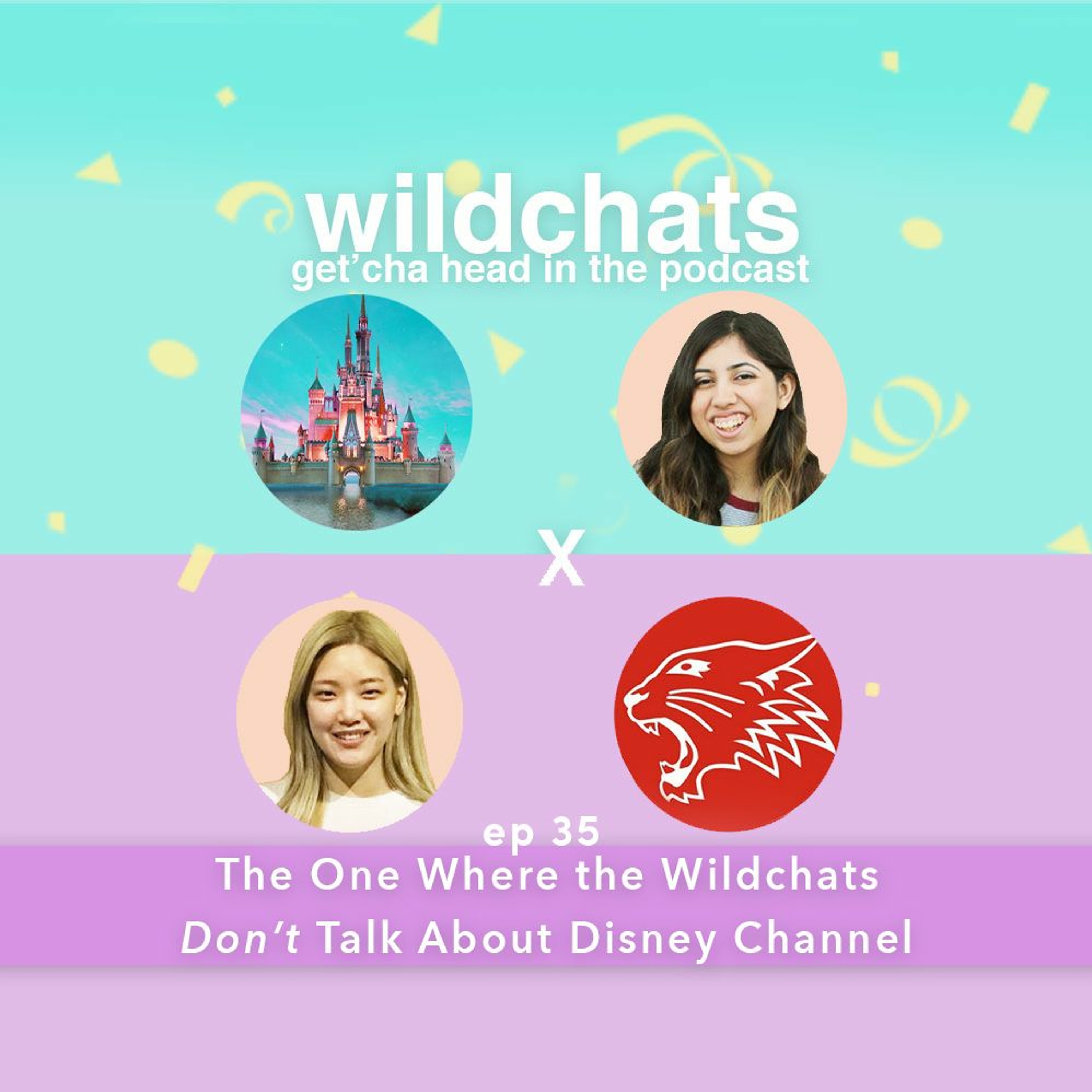 Wildchats: Get\'cha Head in the Podcast