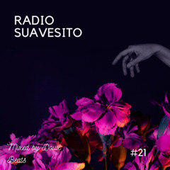 RADIO SUAVESITO #21 |  AMAPIANO TRIBUTE