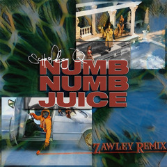Schoolboy Q - Numb Numb Juice (Zawley Remix)