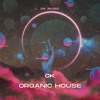 1. “CK Music – Organic Ritual” DJ mix artwork - Electronic music tracklist cover image