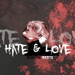 [FREE BEATS] Chill Guiter Beats - Hate & Love - (Prod.GustineBeats)