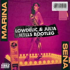 Marina Senna - Por Supuesto (Lowdelic & Julia H1lls Bootleg)