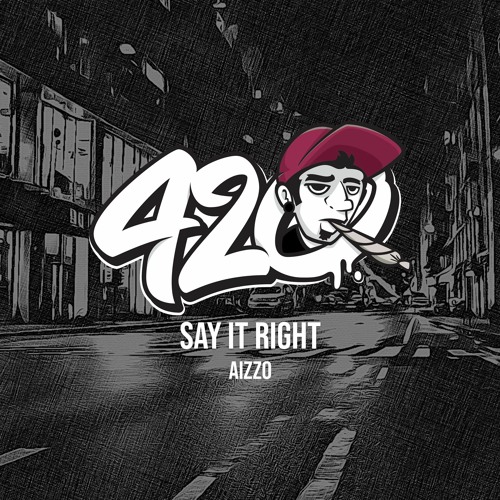 AIZZO - Say It Right
