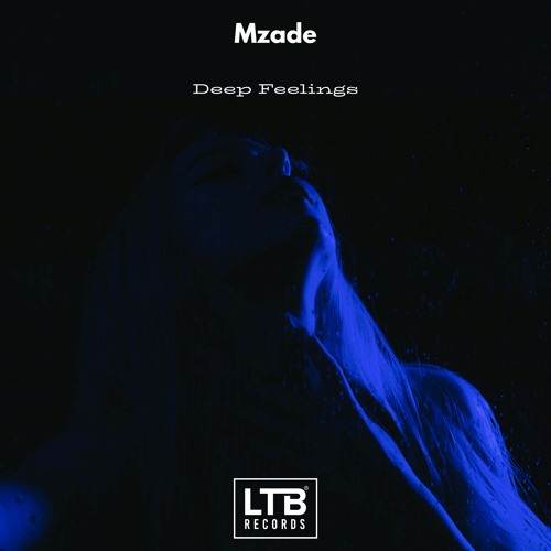 Mzade - Deep Feelings