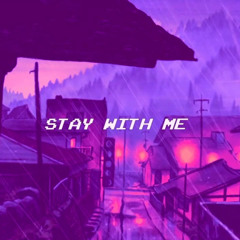 stay with me (ft.YSB EMT¥¥)