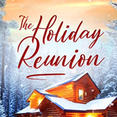 View KINDLE 🖌️ The Holiday Reunion (Pine Lake Book 5) by  Sage Parker [EBOOK EPUB KI