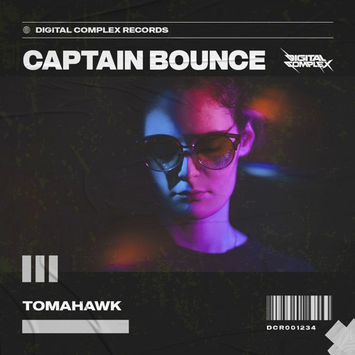 Captain Bounce - Tomahawk [OUT NOW]