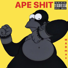 LetthisBova - APE SHIT