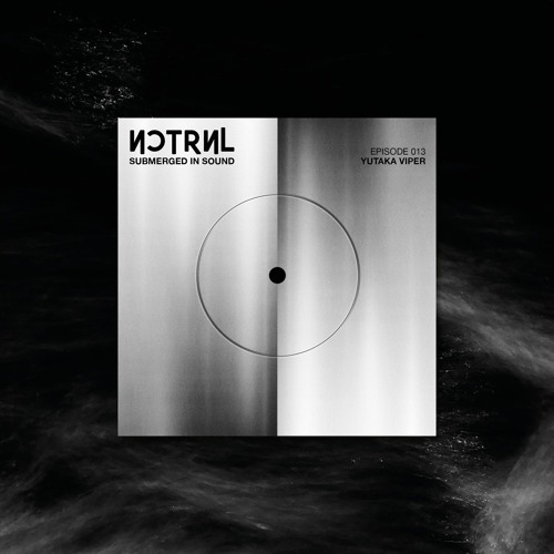Submerged In Sound [013] - Yutaka Viper