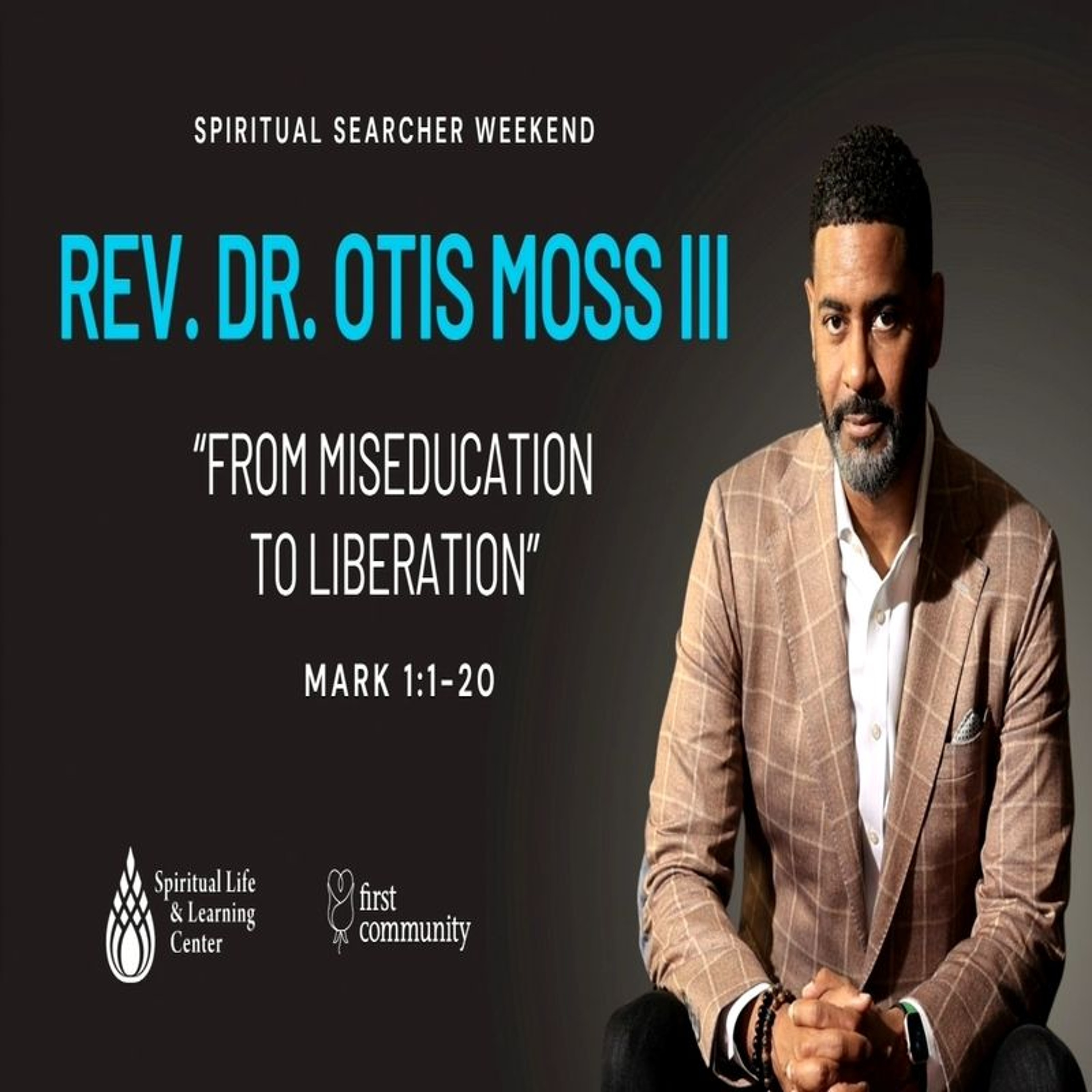 First Community Church 04.14.24 Rev Dr. Otis Moss III -Sermon, From Miseducation to Liberation. episode artwork