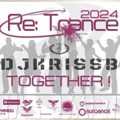 DJKrissB-Re.Trance 2024 Together Event Mix